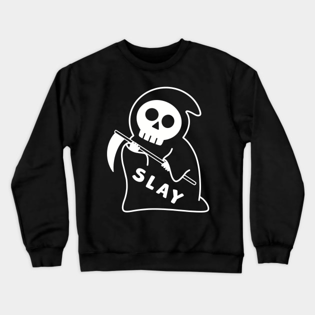 Halloween Grim Reaper Slay Crewneck Sweatshirt by awesomesaucebysandy
